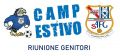 RIUNIONE INFORMATIVA CAMP ESTIVO